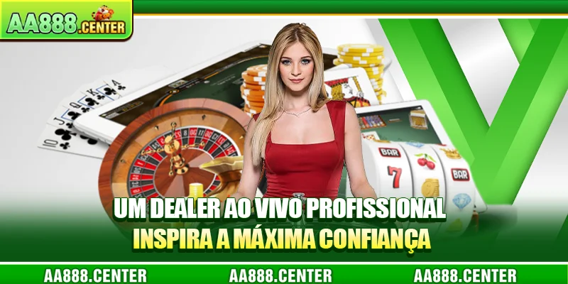 Um dealer ao vivo profissional inspira a máxima confiança